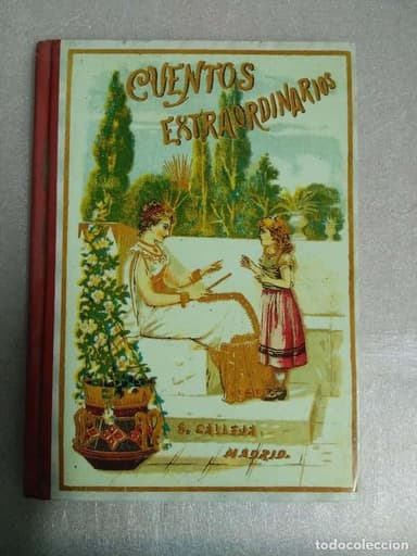 CUENTOS EXTRAORDINARIOS SATURNINO CALLEJA EDAF