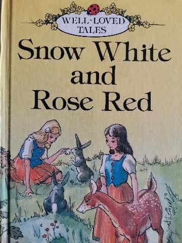 Snow White and Rose Red (Well Loved Tales)