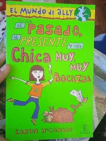 El Pasado, el Presente y una Chica Muy, Muy Bocazas