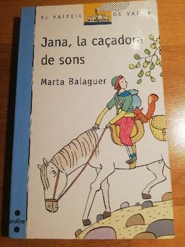 Jana, la caçadora de sons
