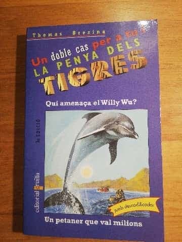 Qui amenaça el Willy Wu?  Un petaner que val milions