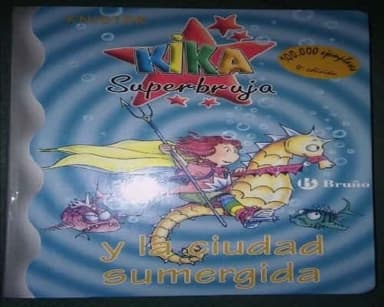 Kika superbruja y la ciudad sumergida