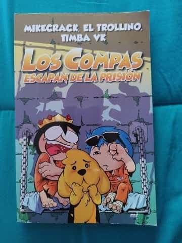 Los compas escapan de la prision