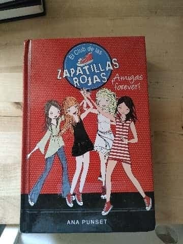 El Club de las Zapatillas Rojas ¡Amigas forever!