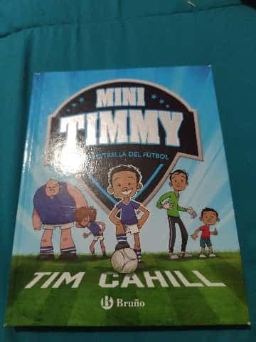 Mini Timmy - Superestrella del fútbol