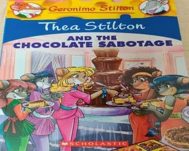 Thea Stilton and the chocolate sabotage