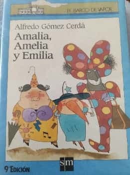 Amalia Amelia y Emilia