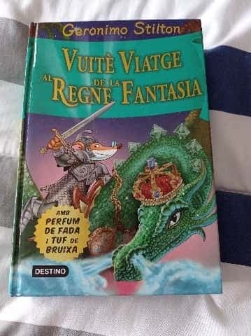 Vuitè Viatge al Regne de la Fantasia