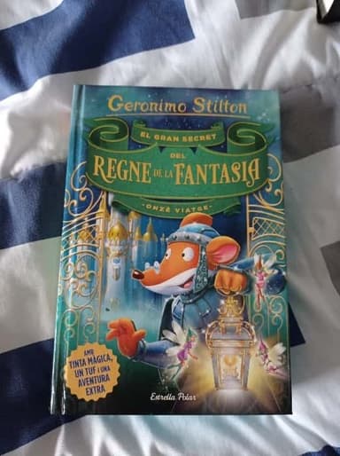 El gran secret del Regne de la Fantasia. Onzè viatge