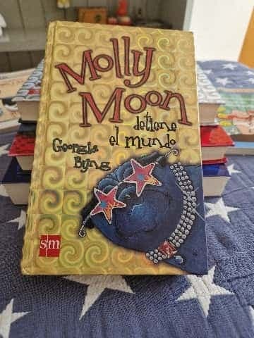 Molly Moon Detiene El Mundo