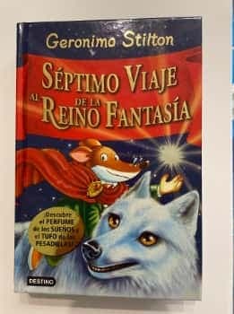 Séptimo viaje al reino de la fantasía. ¡Descubre el perfume de los sueños y el tufo de las pesadillas!