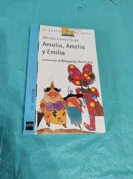 Amalia Amelia y Emilia