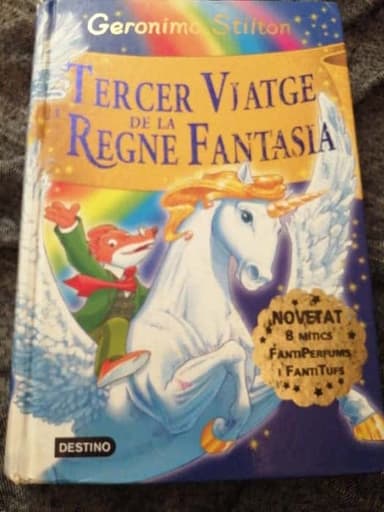 Geronimo Stilton. Tercer viatge al regne de la fantasia.