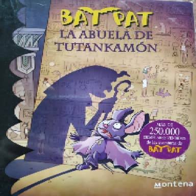 Bat Pat 3.La abuela de Tutankamón