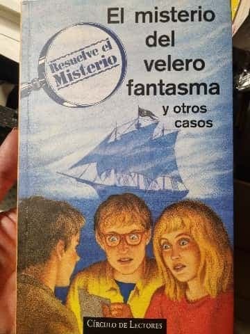 El misterio del velero fantasma y otros casos