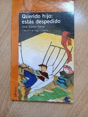 Querido hijo: estas despedido