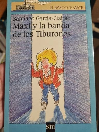 Maxi y la Banda de Los Tiburones