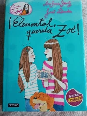 ¡Elemental querida Zoé!