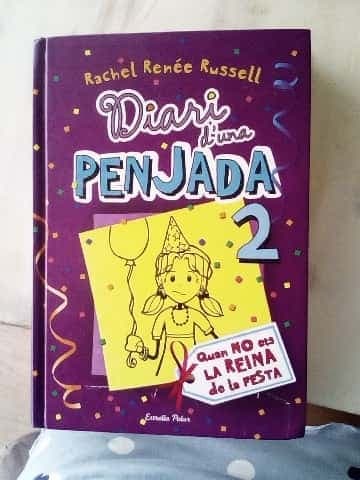 Diari duna penjada 2. Quan no ets la reina de la festa