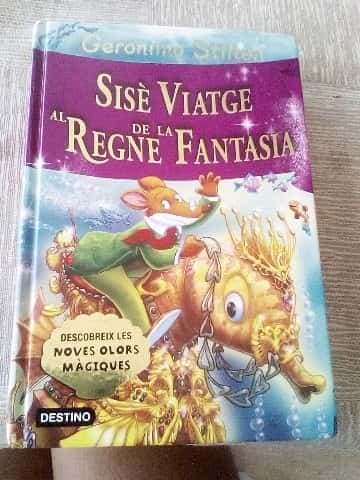 sise ̈ viatge al Regne de la Fantasia