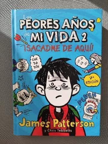Los peores años de mi vida 2