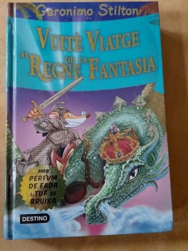 Vuitè Viatge al Regne de la Fantasia