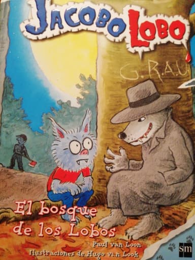 El bosque de los lobos - Jacobo Lobo