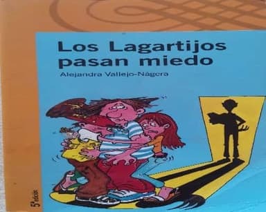 Los Lagartijos pasan miedo 