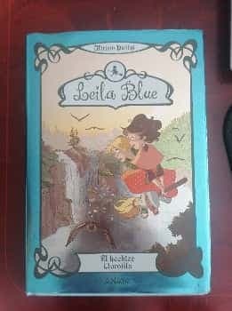 Leila Blue. El hechizo clorofila