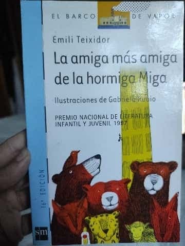 La Amiga Mas Amiga De La Hormiga Miga