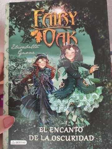 Fairy Oak 2. El encanto de la oscuridad
