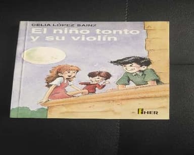El Niño Tonto y Su Violin
