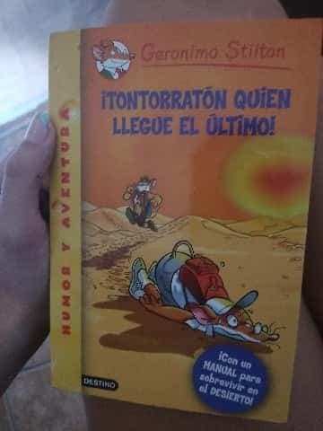 ¡Tontorratón quien llegue el último!