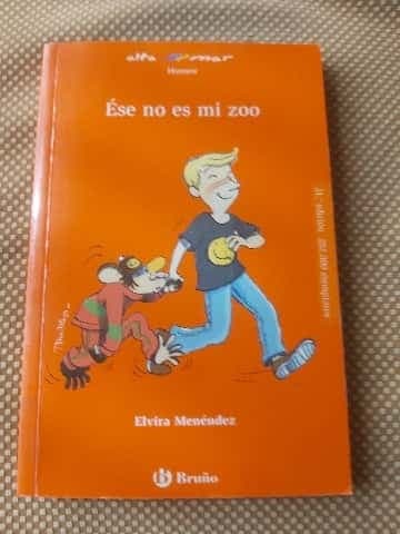 Ese No Es Mi Zoothats Not My Zoo