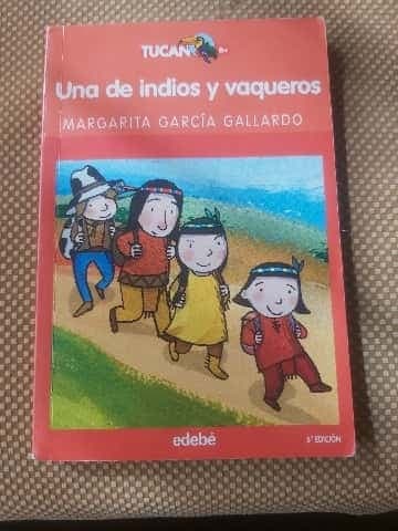 UNA DE INDIOS Y VAQUEROS