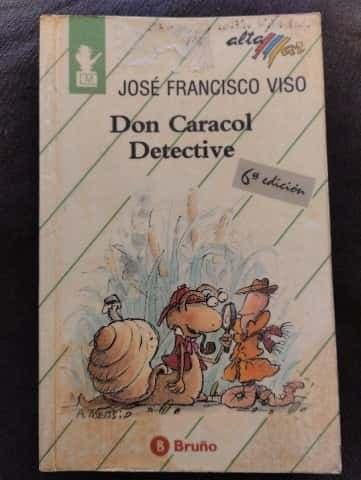 Don Caracol Detective - Alta Mar 42 -
