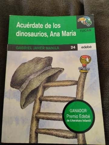Acuérdate de los dinosaurios, Ana María