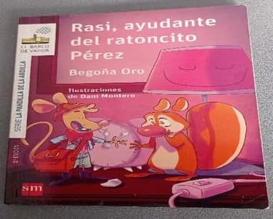 Rasi, ayudante del ratoncito Perez