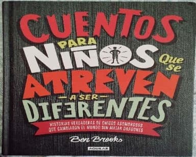 Cuentos para niños que se atreven a ser diferentes
