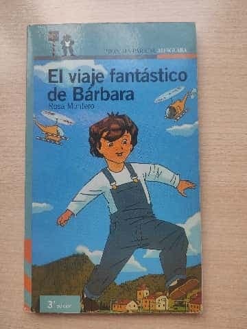 El viaje fantástico de Bárbara