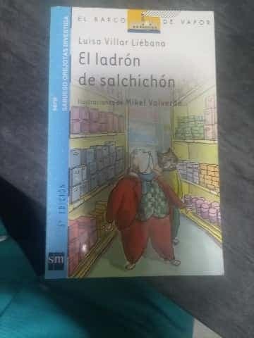 El Ladron De Salchichon