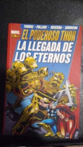 El poderoso Thor la llegada de los eternos