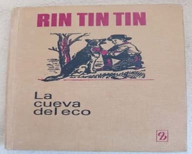 Rin Tin Tin (La cueva del eco)