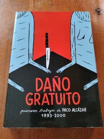 DAÑO GRATUITO