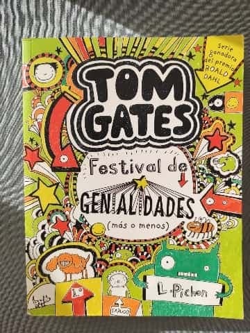 TOM GATES. Festival de genialidades (mas o menos)