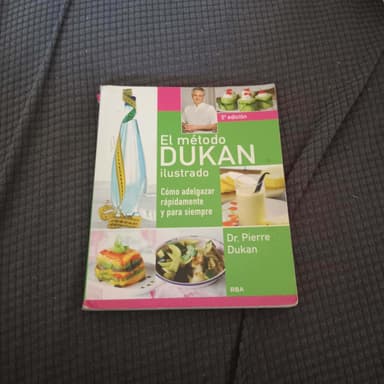 El Mtodo Dukan Ilustrado Cmo Adelgazar Rpidamente Y Para Siempre