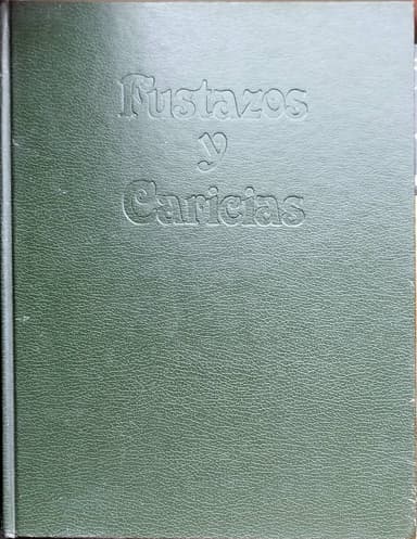 Fustazos y caricias