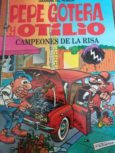 Pepe Gotera y Otilio. Campeones de la risa 
