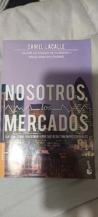 Nosotros, los mercados