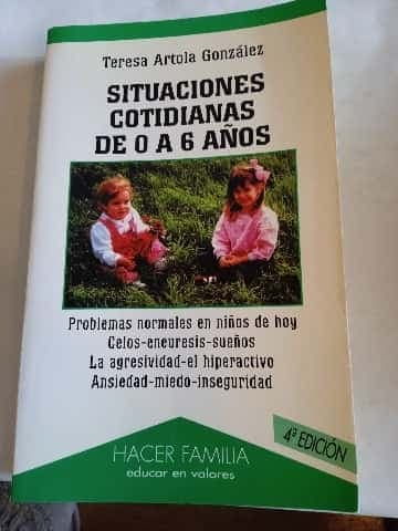 Situaciones cotidianas de 0 a 6 años